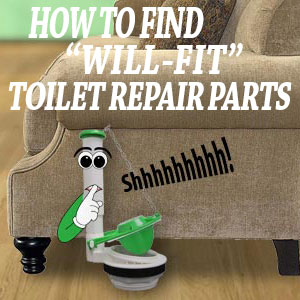 How to Find "Will Fit" Toilet Repair Parts